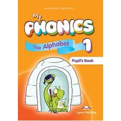 MY PHONICS 1 ALPHABET PUPIL'S PACK